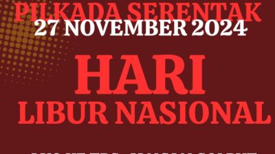 Sah! Pilkada Serentak 27 November 2024 Jadi Hari Libur Nasional